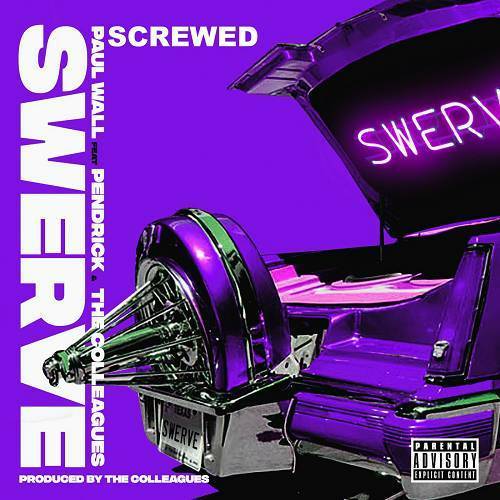 Paul Wall - Swerve Screwed cover