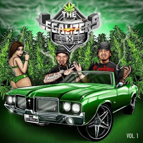 Paul Wall & Baby Bash - The Legalizers cover