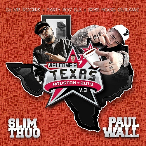 Slim Thug & Paul Wall - Welcome 2 Texas cover