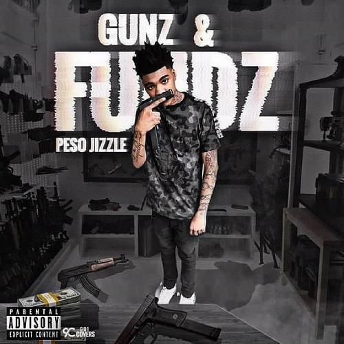 Peso Jizzle - Gunz & Fundz cover