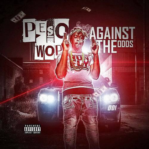 Peso Wop - Against The Odds cover