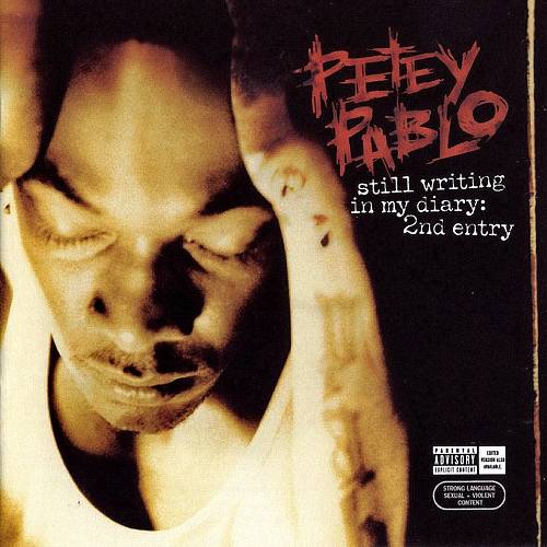 Petey Pablo - Still Writing In My Diary: 2nd Entry cover