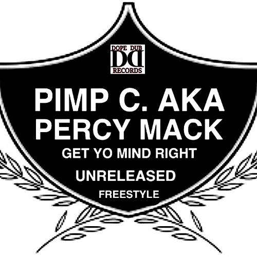 Pimp C - Get Yo Mind Right Freestyle cover