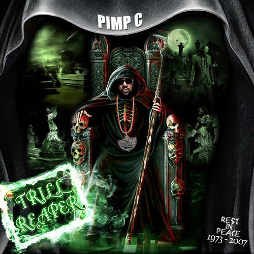 Pimp C - Trill Reaper cover