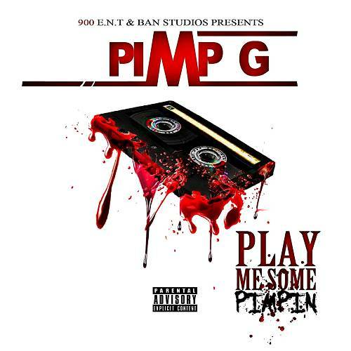 Pimp G - Play Me Some Pimpin cover