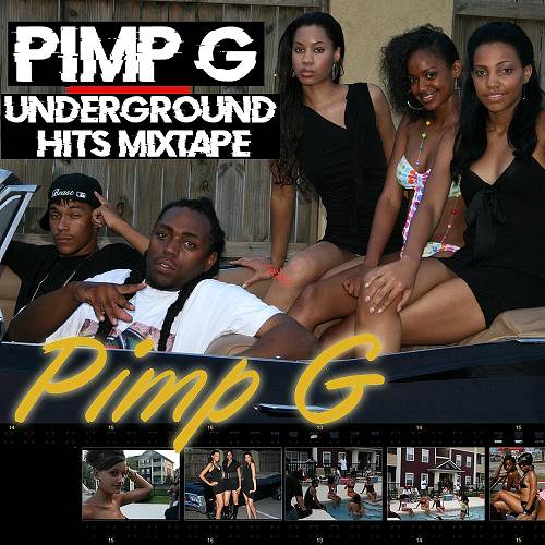 Pimp G - Underground Hits Mixtape cover