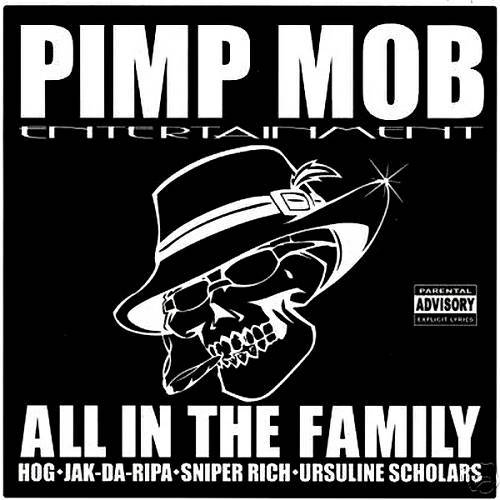 Pimp Mob Ent. - All In The Family cover