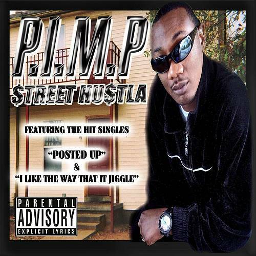 P.I.M.P. - Street Hustla cover