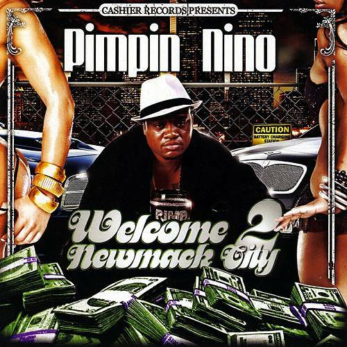 Pimpin Nino - Welcome 2 Newmack City cover