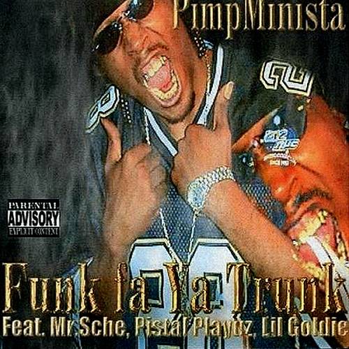 Pimpminista - Funk Fa Ya Trunk cover