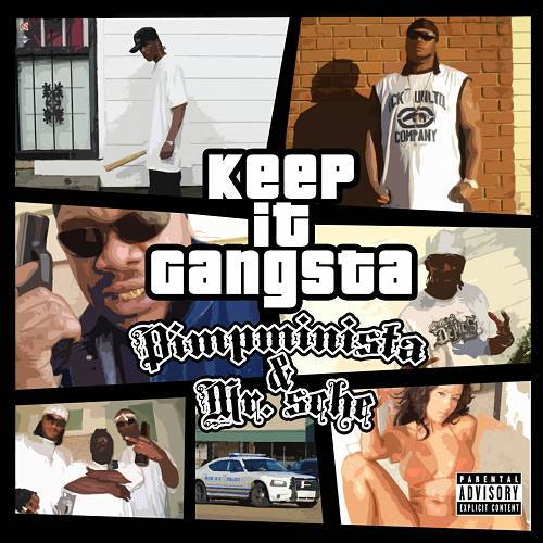 Pimpminista & Mr. Sche - Keep It Gangsta cover