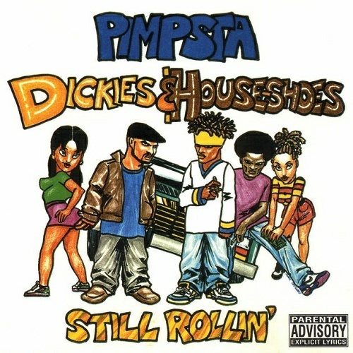 Pimpsta - Dickies & House-Shoes cover