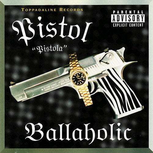 Pistol - Ballaholic cover