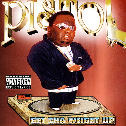 Pistol - Get Cha Weight Up cover