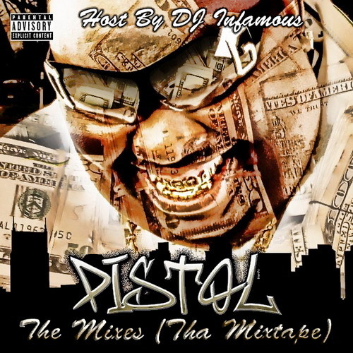 Pistol - The Mixes (Tha Mixtape) cover