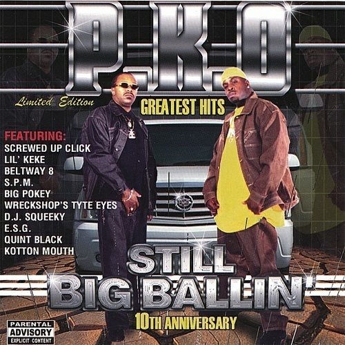 P.K.O. - Greatest Hits. Still Big Ballin` cover
