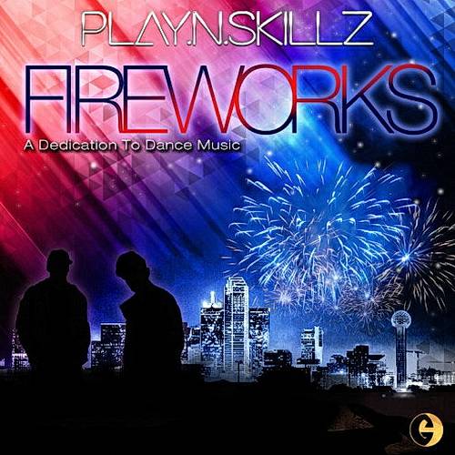 Play-N-Skillz - Fireworks cover