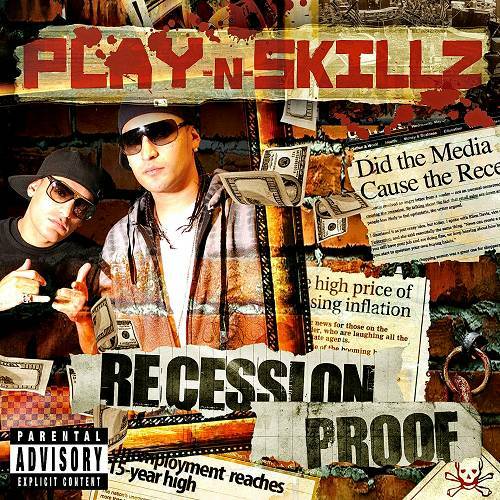 Play-N-Skillz - Recession Proof cover