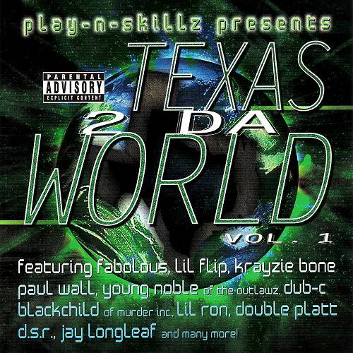 Play-N-Skillz - Texas 2 Da World cover