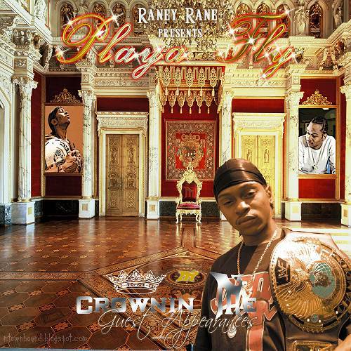 Playa Fly - Crownin Me. Guest Appearances cover