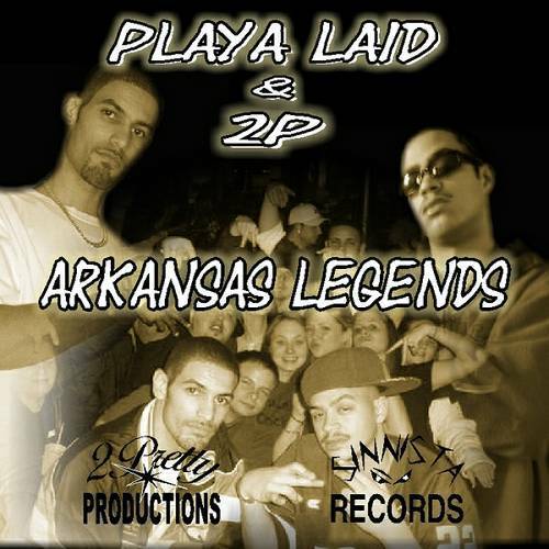 Playa Laid & 2P - Arkansas Legends cover