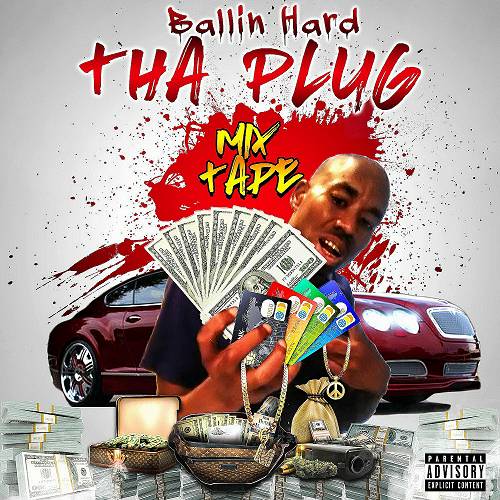 Playa Panne Tha Plug - Ballin Hard cover