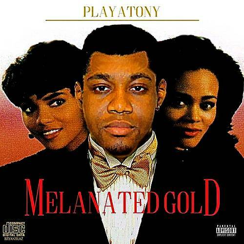 Playa Tony - Melanated Gold cover