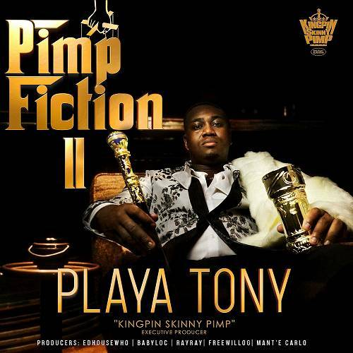 Playa Tony - Pimp Fiction II cover