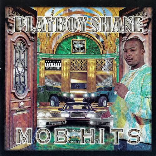 Playboy Shane - Mob Hits cover