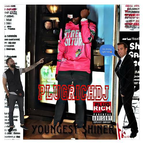 PlugRichDJ - Youngest Shiner cover