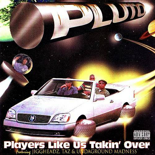 Pluto - Players Like Us Takin Over cover