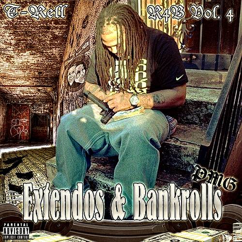 T-Rell - Extendos & Bankrolls cover
