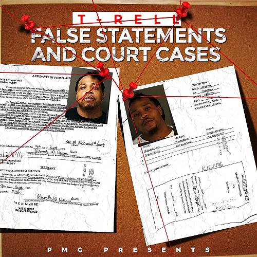 T-Rell - False Statements And Court Cases cover