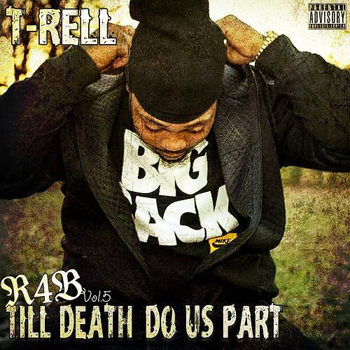 T-Rell - Till Death Do Us Part cover