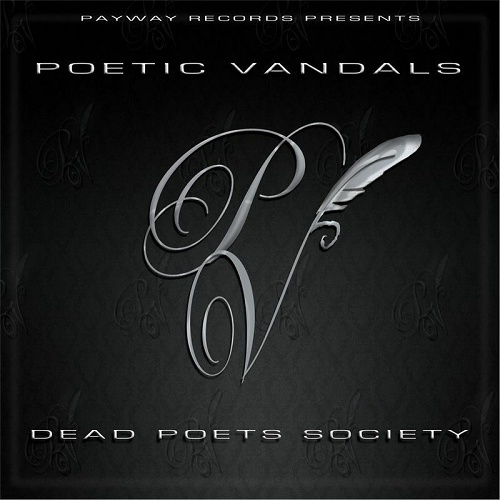 Poetic Vandals - Dead Poets Society cover