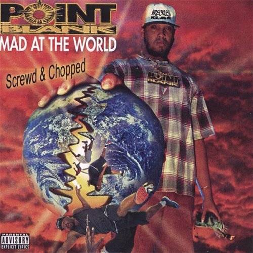 Point Blank - Mad At The World (screwd & chopped) cover