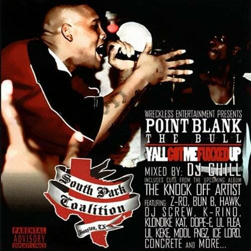 Point Blank - Yall Got Me Fuxxed Up cover