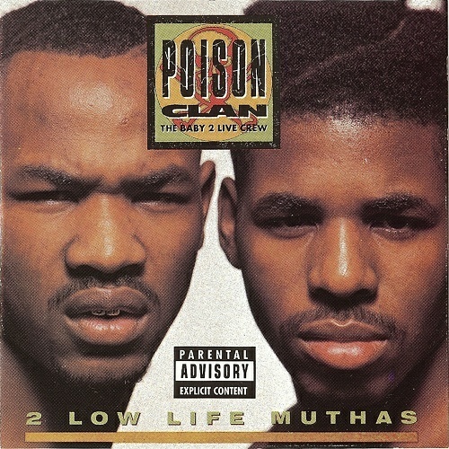 Poison Clan - 2 Low Life Muthas cover