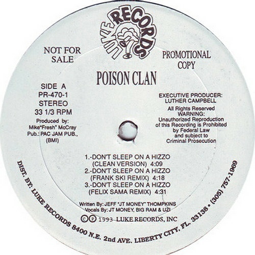 Poison Clan - Don`t Sleep On A Hizzo (12'' Vinyl, 33 1-3 RPM, Promo) cover