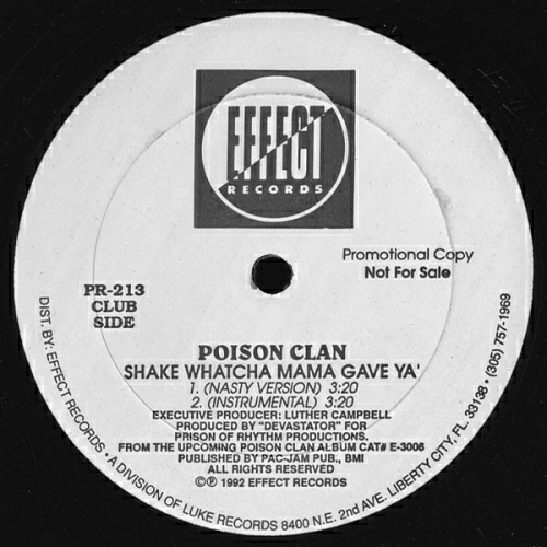 Poison Clan - Shake Whatcha Mama Gave Ya` (12'' Vinyl, 33 1-3 RPM, Promo) cover