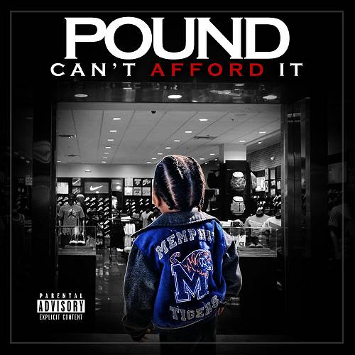 Pound - Can`t Afford It cover