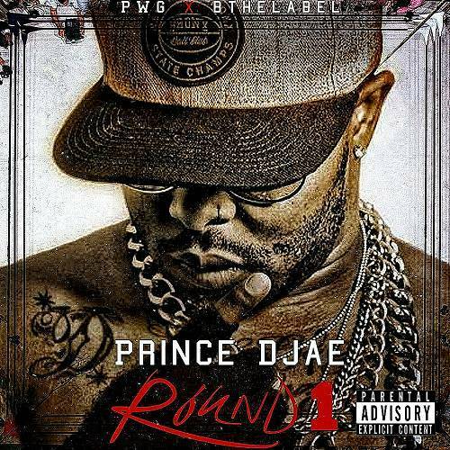 Prince DJae - Round 1 cover