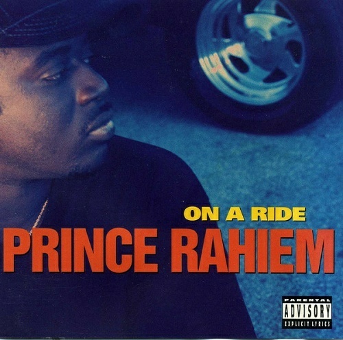 Prince Rahiem - On A Ride cover