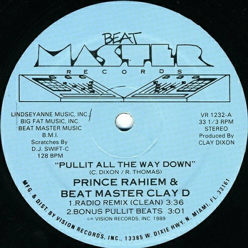 Prince Rahiem & Beat Master Clay D - Pullit All The Way Down (12'' Vinyl, 33 1-3 RPM) cover