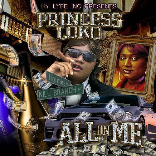 Princess Loko - All On Me cover