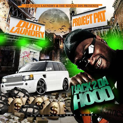 Project Pat - Back 2 Da Hood cover