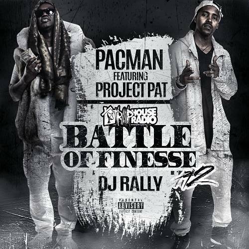Pacman & Project Pat - Battle Of Finesse Pt. 2 cover