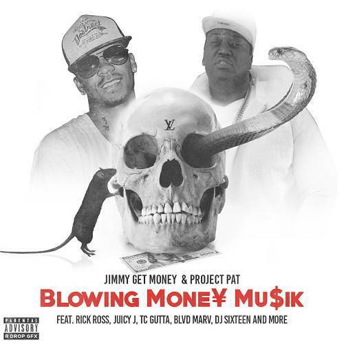Jimmy Get Money & Project Pat - Blowing Money Mu$ik cover