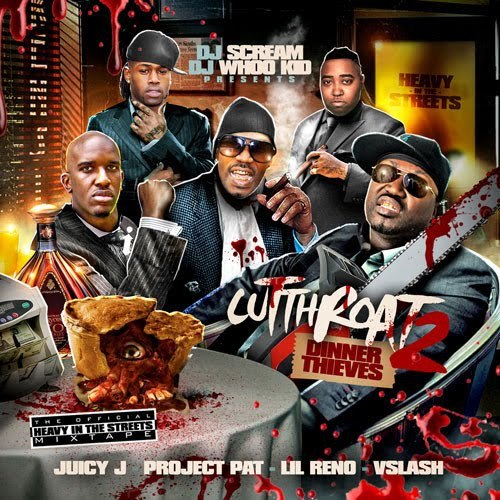 Juicy J & Project Pat - Cut Throat 2. Dinner Thieves cover