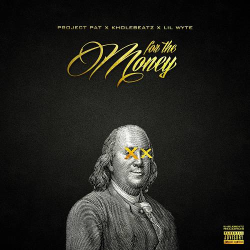 Project Pat - For The Money cover